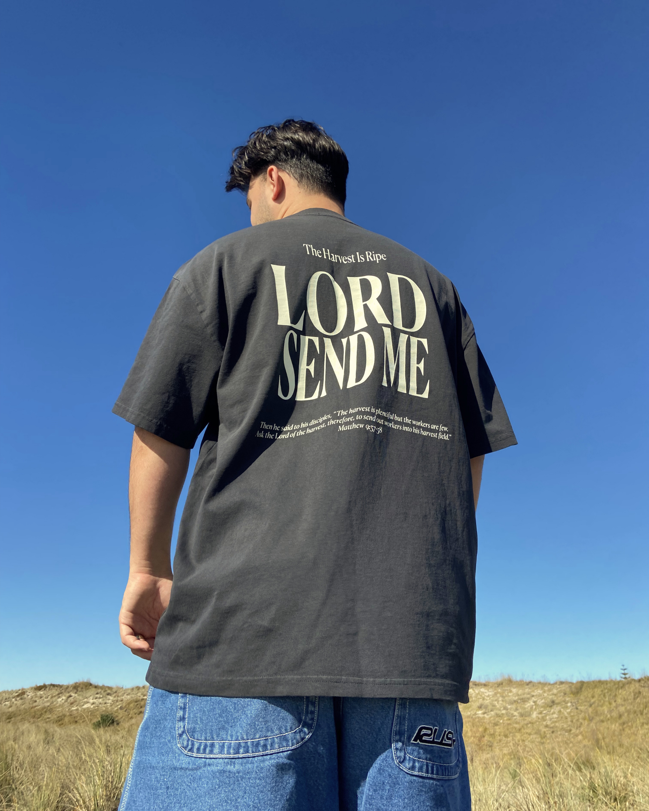 LORD SEND ME TEE - COAL