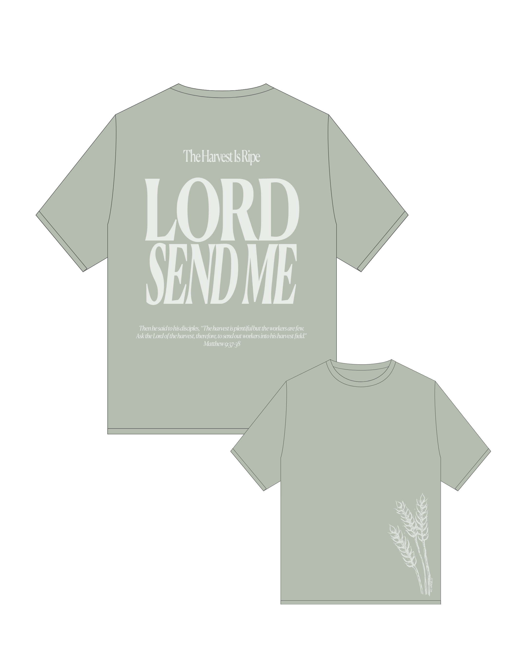 LORD SEND ME TEE - EUCALYPTUS